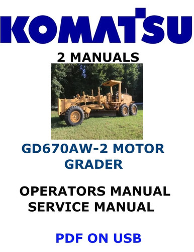 Komatsu gd670aw motor - motor, grader